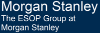 The ESOP Group at Morgan Stanley